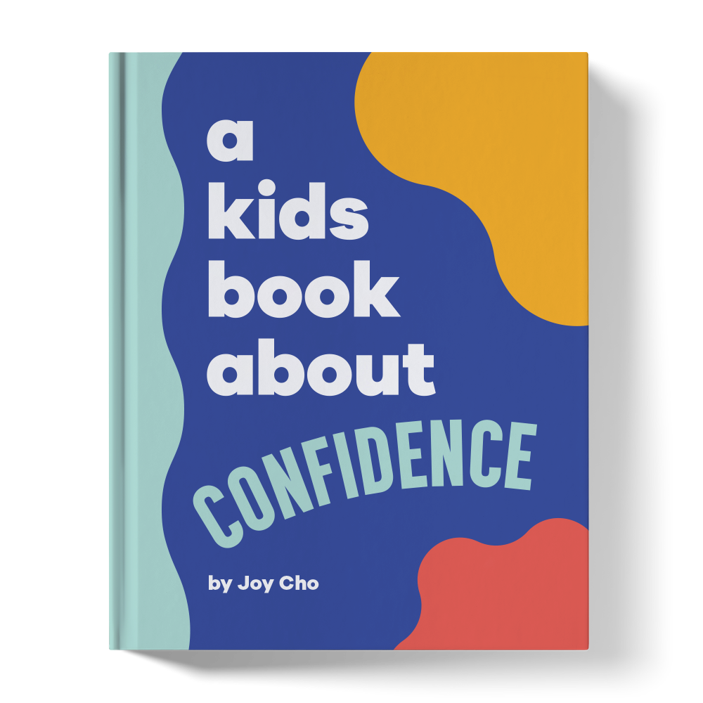 A Kids Book About Confidence