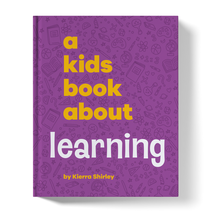 A Kids Book About Learning